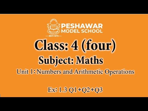 Maths | Class 4 | Unit 1 | Numbers and Arithmetic Operations | Ex 1.3 ...