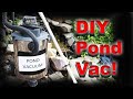 How to make a pond vacuum turn a shop vacuum into a pond vacuum