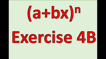 A2 Maths - Pure - Binomial Expansion (a+bx)^n