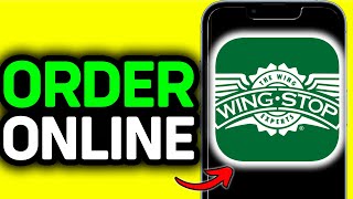 How To Order Wingstop Online (Delivery) 2026 - Full Guide
