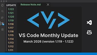 VS Code Monthly Update March 2026