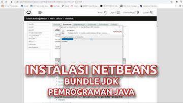 INSTALASI NETBEANS BUNDLE JDK - DASAR PEMEROGRAMAN JAVA