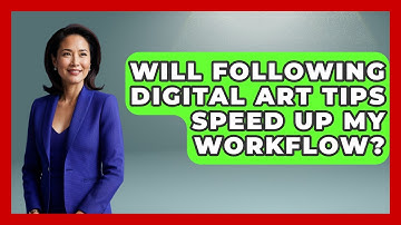 Will Following Digital Art Tips Speed Up My Workflow? | The Virtual Art Desk News