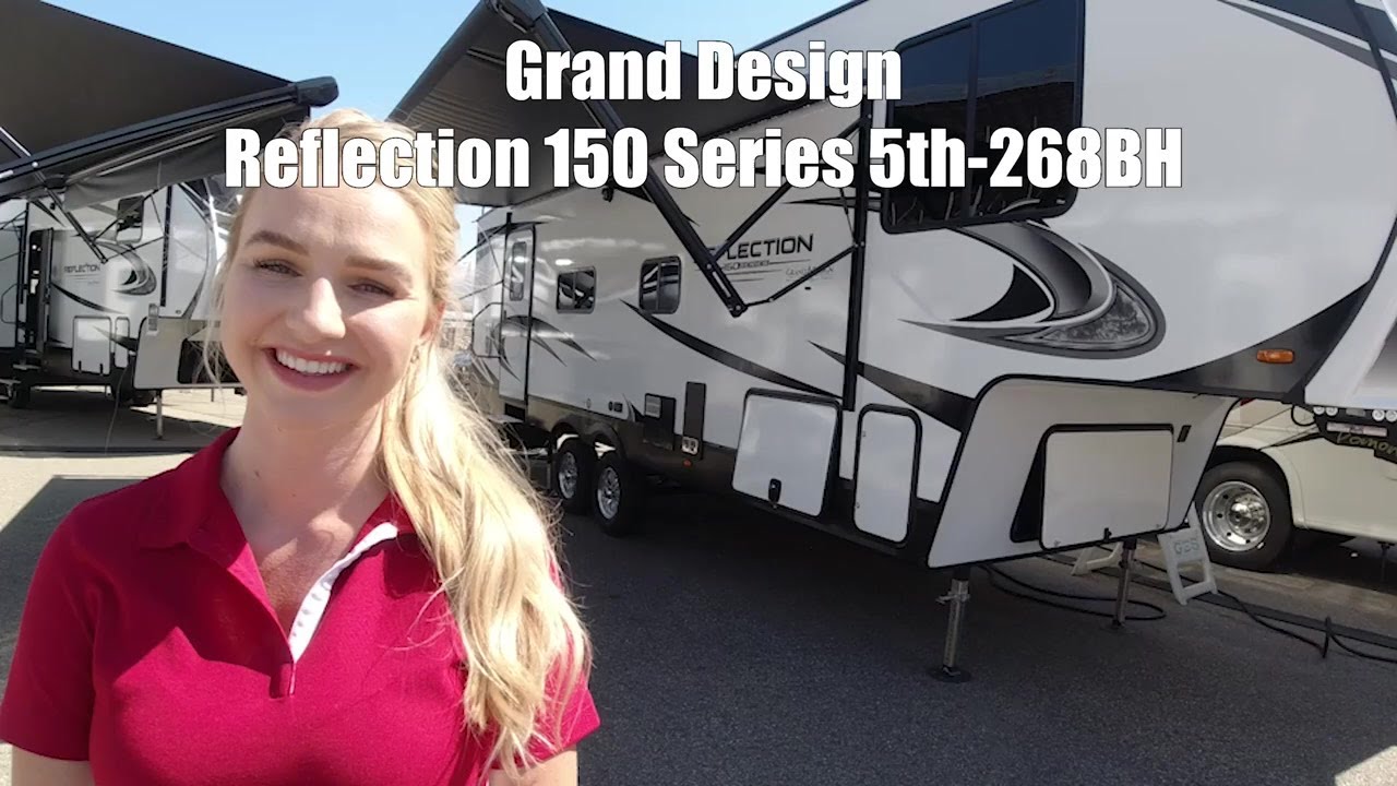 Grand Design Reflection 150 Series 5th 268bh Youtube