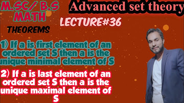 Set Theory//If a is last/first element of an ordered set S then a is its unique maximal/mini element