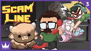 Twitch Livestream | Scam Line w/Friends | Ep 3 [PC]