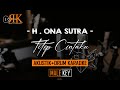 Titip Cintaku - H. Ona Sutra | Akustik Drum Karaoke (Nada Pria)