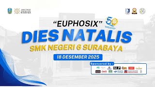 GEBYAR DIES NATALIS KE 50 SMKN 6 SURABAYA
