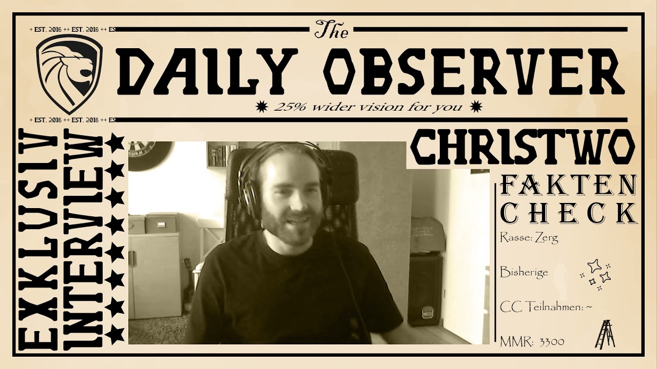 Extrablatt: Interview mit  ChrisTwo - The Daily Observer (Community Cup 8 3/4)