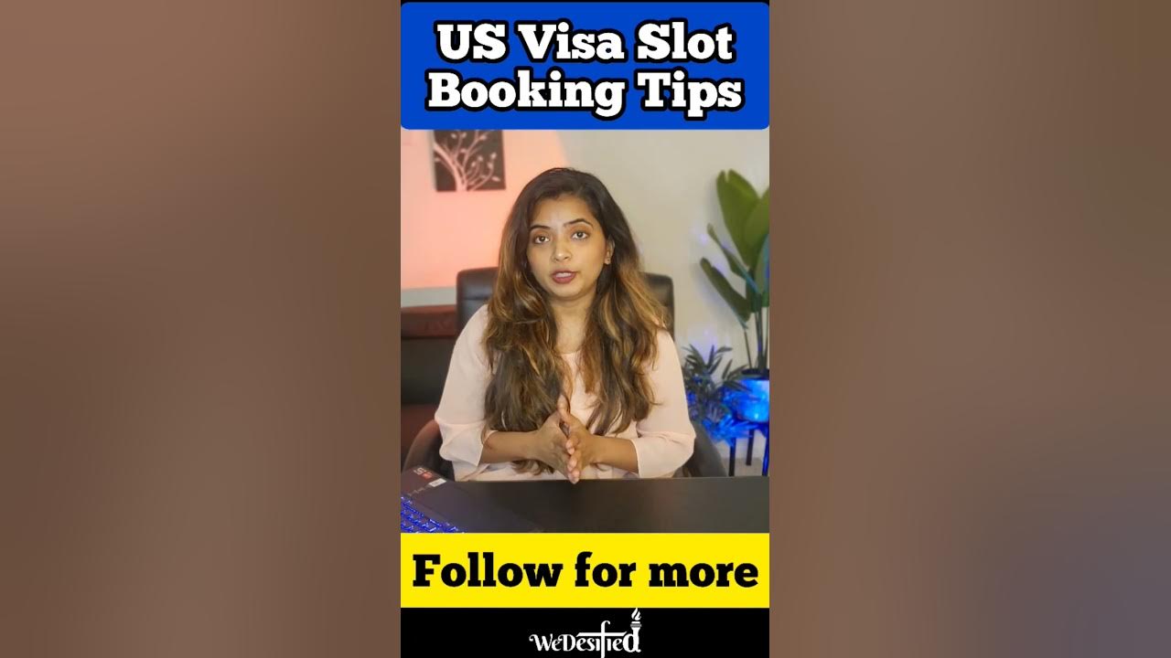 best-tips-to-book-your-usa-visa-slot-youtube