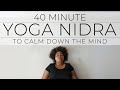 Yoga nidra to calm the mind