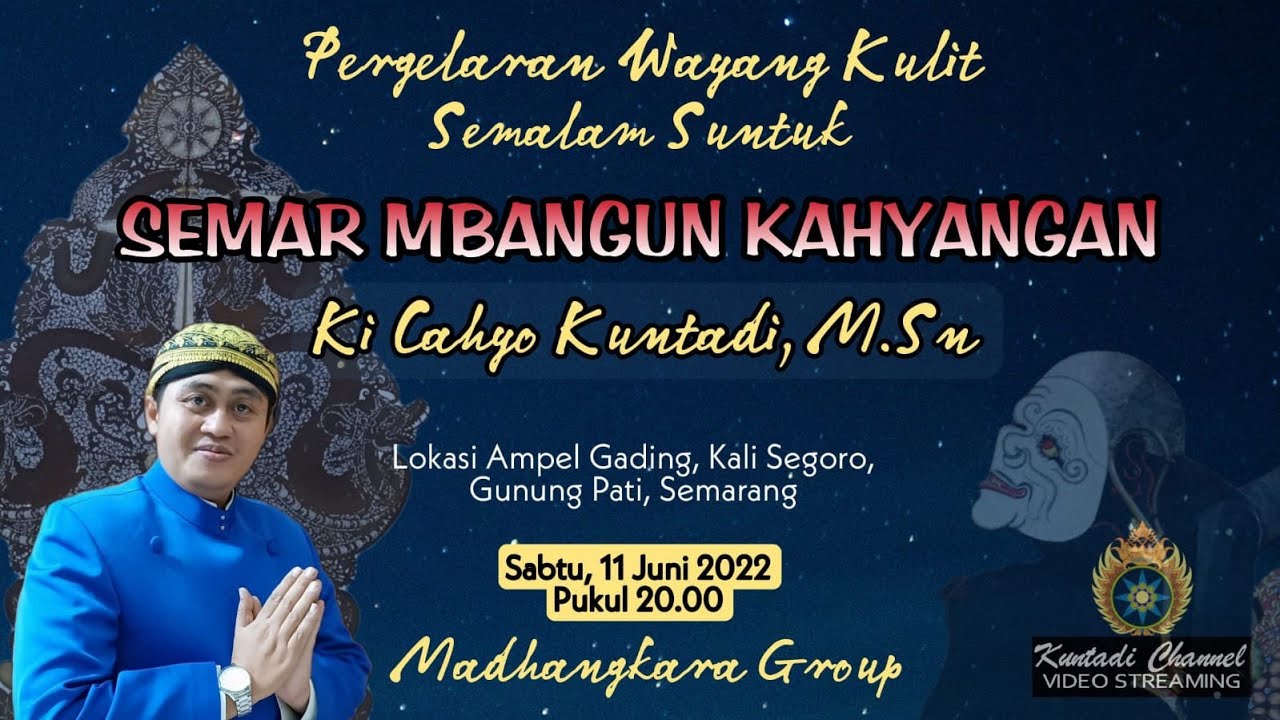 Wayang Kulit Ki Cahyo Kuntadi || Semar Mbangun Kahyangan