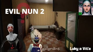 BUDE EVIL NUN 2   [ SPECIÁLNÍ VYDÁNÍ EVIL NUN 2 DÍL 1 ] l Luky a Víťa