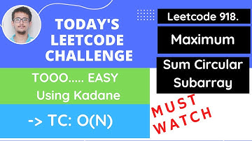 Leetcode 918 Maximum Sum Circular Subarray hindi