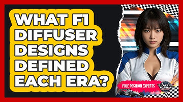 What F1 Diffuser Designs Defined Each Era? - Pole Position Experts