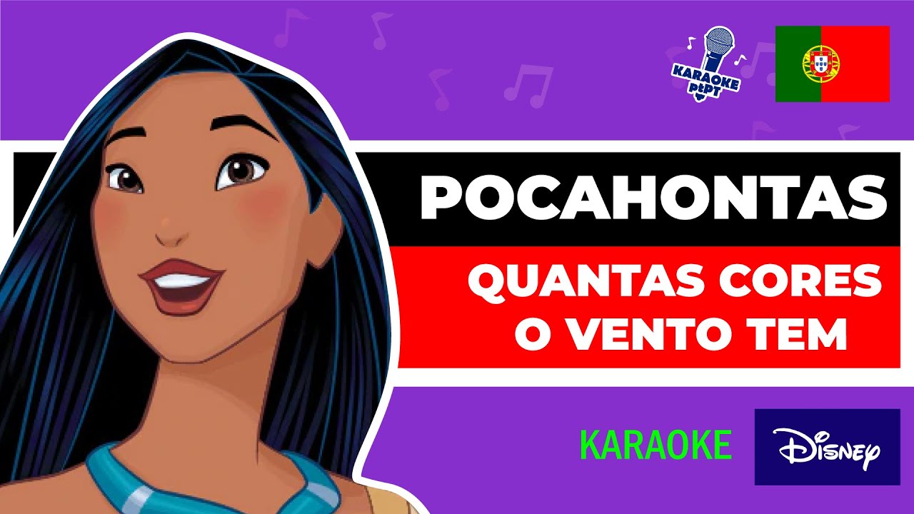 Pocahontas - Quantas Cores o Vento Tem | Karaoke pt PT