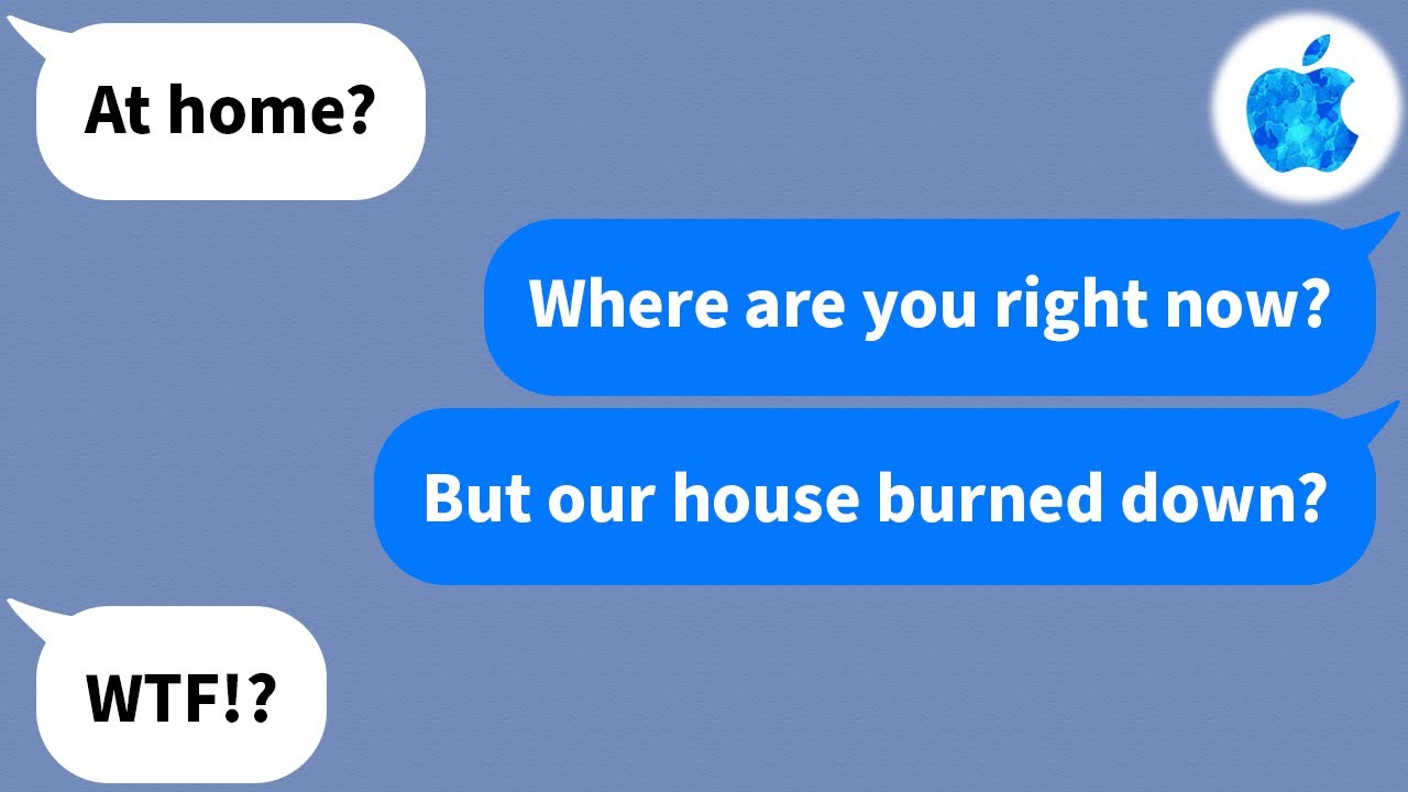 【Apple】My house burned down when my wife left our 6 year old son home alone to cheat on me 【Comp】
