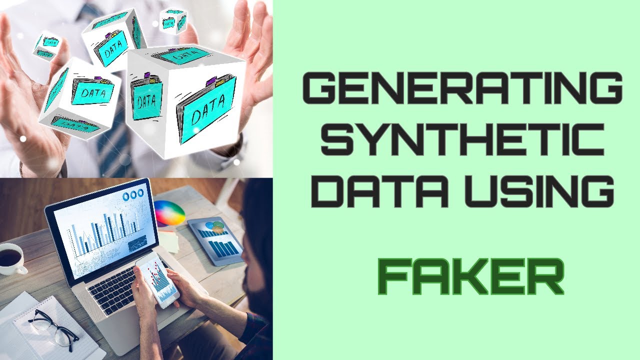 Creating Synthetic Data with Python Faker Tutorial