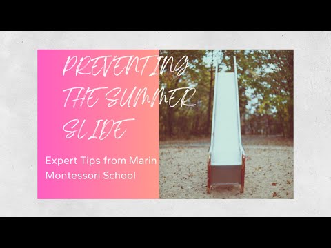 Preventing Summer Slide: Expert Tips from Marin Montessori School