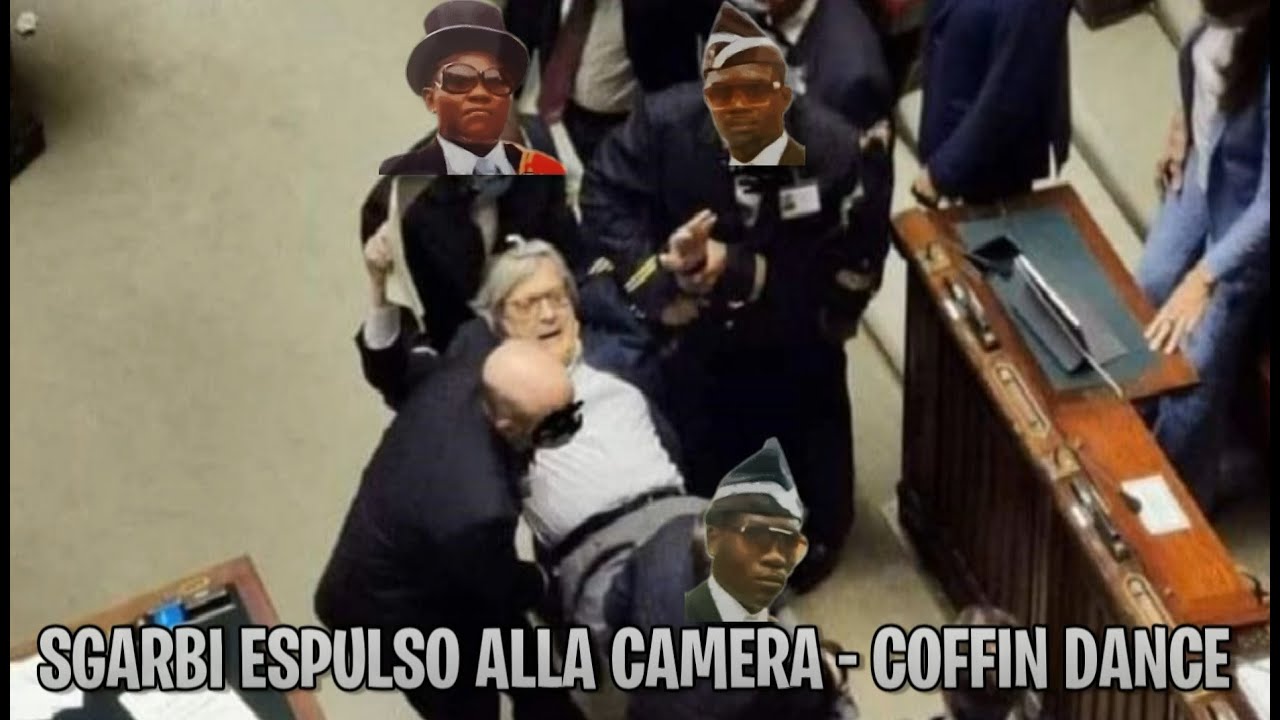 Sgarbi espulso dalla Camera Coffin Dance in italian Parliament YouTube