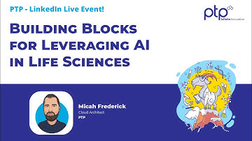 Building Blocks For Leveraging AI in Life Sciences
