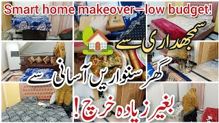 Smart Home Makeover on Low Budget | Middle Class House Transformation | Easy Cleaning & Styling Tips