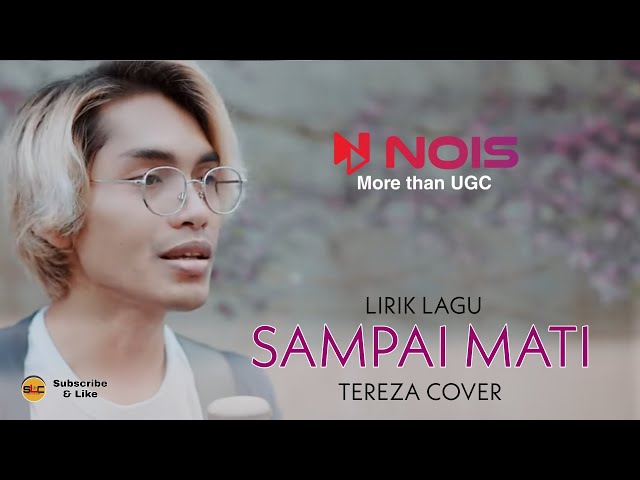 SAMPAI MATI (PUTIH) LIRIK, COVER TEREZA class=