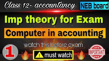 Important theory for🔥Board exam💯 Easy and Simple solution - class 12 😱MUST WATCH #neb #2080 #account
