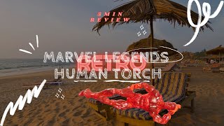 Marvel Legends Retro Human Torch |Fantastic Four Hasbro Action Figure (Five Minute) Review