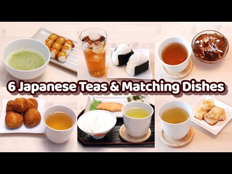 6 Types of Japanese Tea and Matching Dishes - Easy Recipes for Beginner