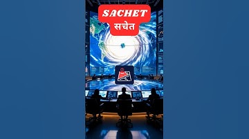 SACHET Explained | SACHET App |SACHET Integrated Alert System | @conceptticket9714
