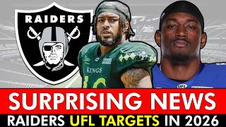 SURPRISING NFL News The Raiders Could Follow In 2026 | Raiders UFL Targets