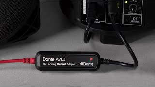 What are Dante AVIO Adapters