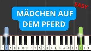 Mädchen auf dem Pferd  - Luca-Dante Spadafora, Niklas Dee (EASY Piano Tutorial) (+ Noten)