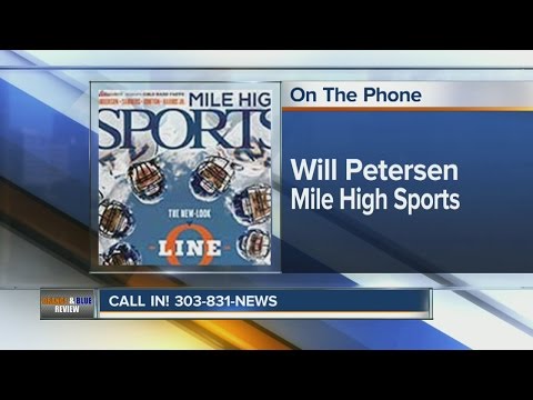 Will Petersen, from Mile High Sports Magazine, talks about the Broncos coaching staff, injuries and