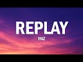 Iyaz Replay Lyrics mp3