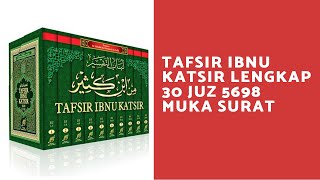 Tafsir Ibnu Katsir Lengkap 30 Juz 5698 Muka Surat Ebook