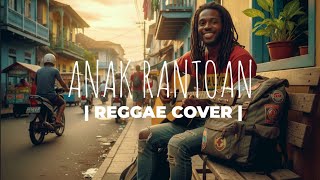 Lagu Sasak Terbaru ANAK RANTOAN - ICHAN MUSICAL Enak di Dengar Cover Raggae