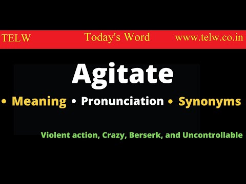 Video: Bagaimana cara menggunakan agitatedly dalam sebuah kalimat?