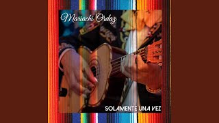 Video thumbnail of "Mariachi Ordaz - Cuando Vuelva A Tu Lado (Mariachi)"