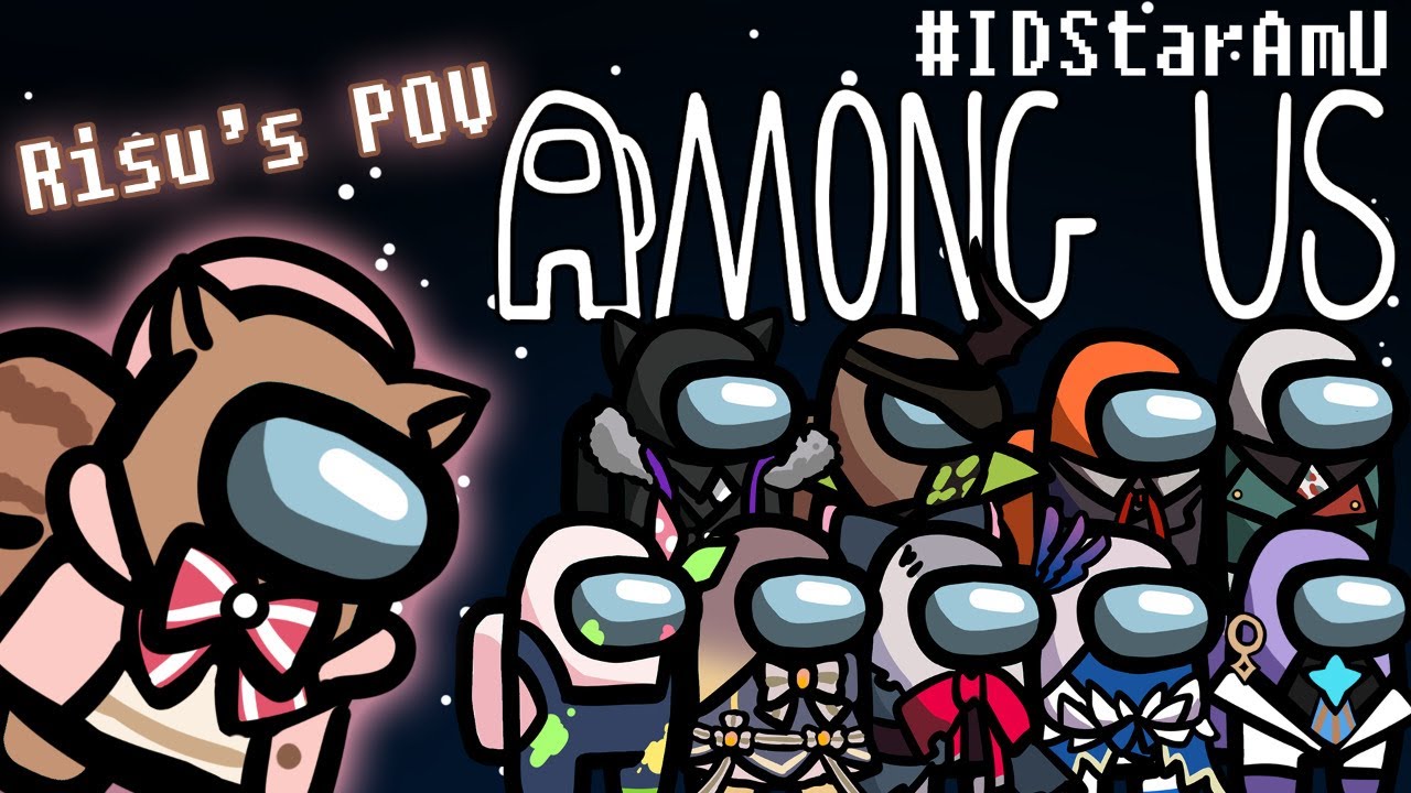 【AmongUs】Collab #IDStarAmU Let's go ~!!! WHO IS SUS ???【Ayunda Risu】