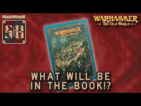 Tomb Kings and Wood Elves updates are coming!?| Warhammer the Old World | Square Based Show