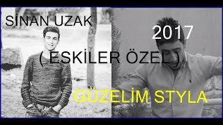 Güzelim Styla Ft Sinan Uzak Eski̇ler Özel 2017 Official Audio İ