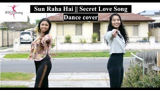 Sun Raha Hai Secret Love Song- Dance Cover Wh Dancing