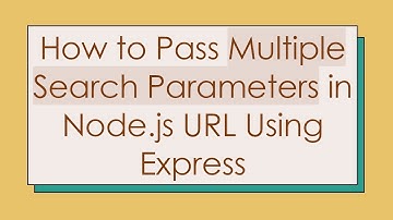 How to Pass Multiple Search Parameters in Node.js URL Using Express