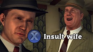 LA Noire but Cheap Shots are fair game