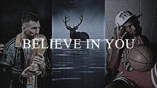 YOU MUST BELIEVE - Best Motivational Speeches Compilation
