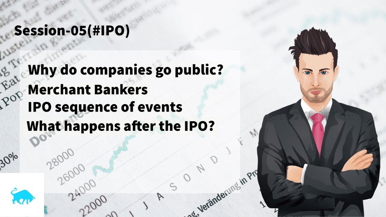 Why do companies go public? | IPO sequence of events | What happens