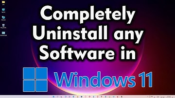 How to Completely Uninstall any Software from Windows 11 | Remove Programs or Apps Completely