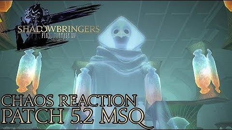 FINAL FANTASY XIV: SHADOWBRINGERS! Patch 5.2 Main Scenario Reaction Play!